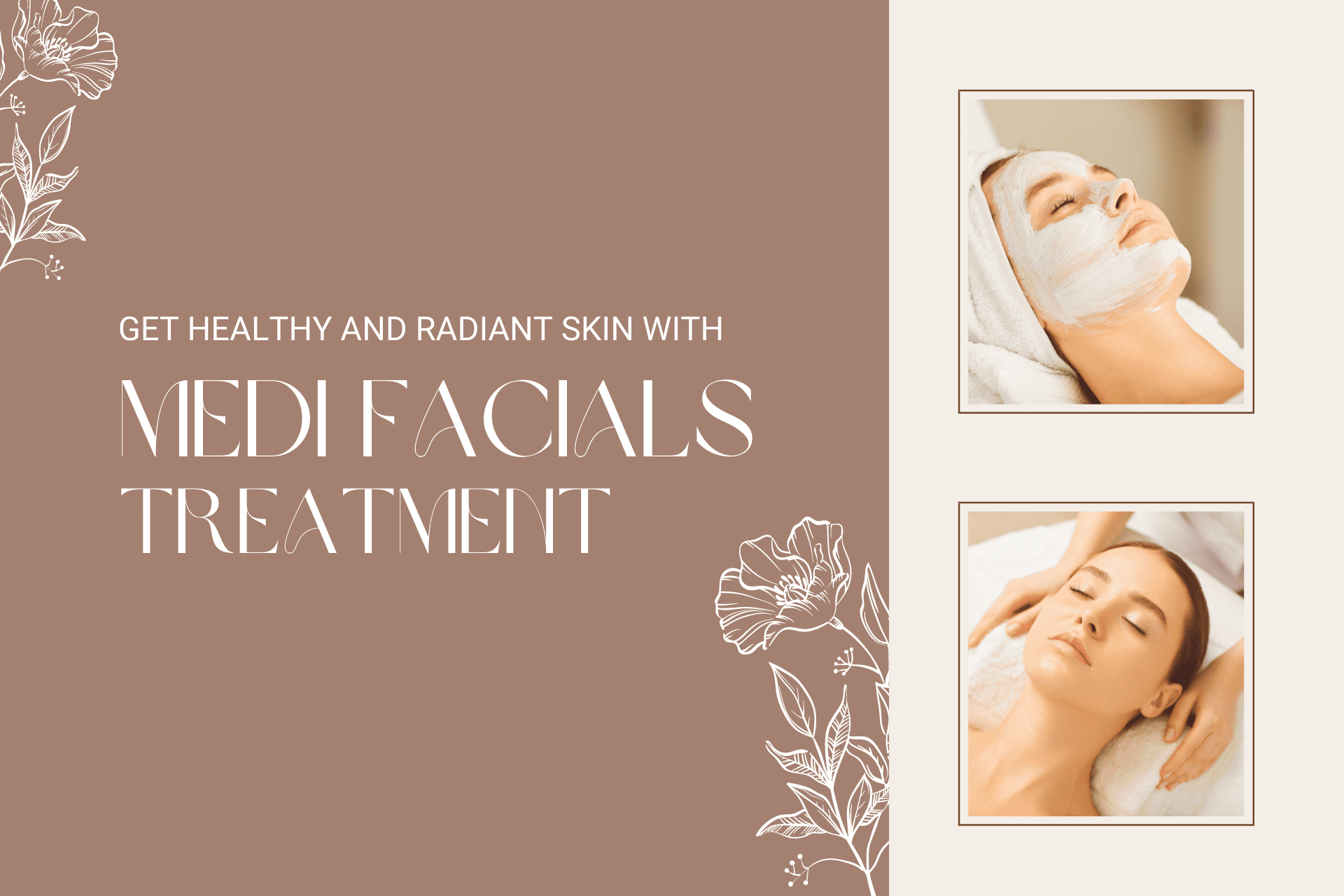 Medi Facials Treatment