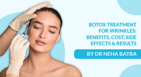Botox Treatment for Wrinkles: Benefits, Cost, Side Effects & Results